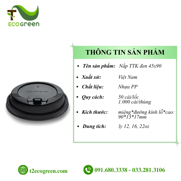 Alternative view of Nắp TTK đen 45x90 (dùng cho ly 12, 16, 22oz)